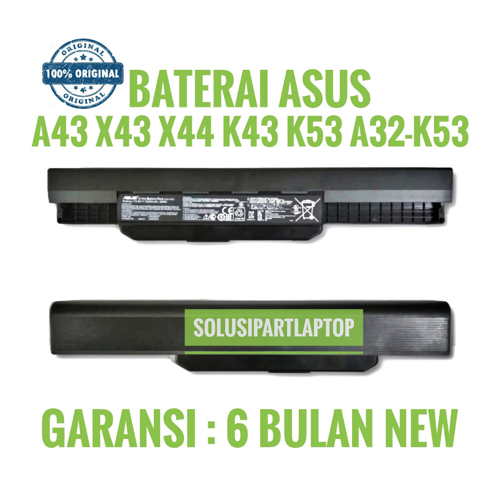 Baterai Laptop Asus A43s A32-K53 K43U X44H K53BY K53E K53F K53SJ Ori