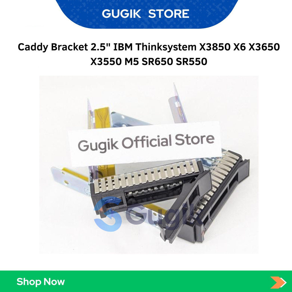 Caddy Bracket 2.5" IBM Thinksystem X3850 X6 X3650 X3550 M5 SR650 SR550