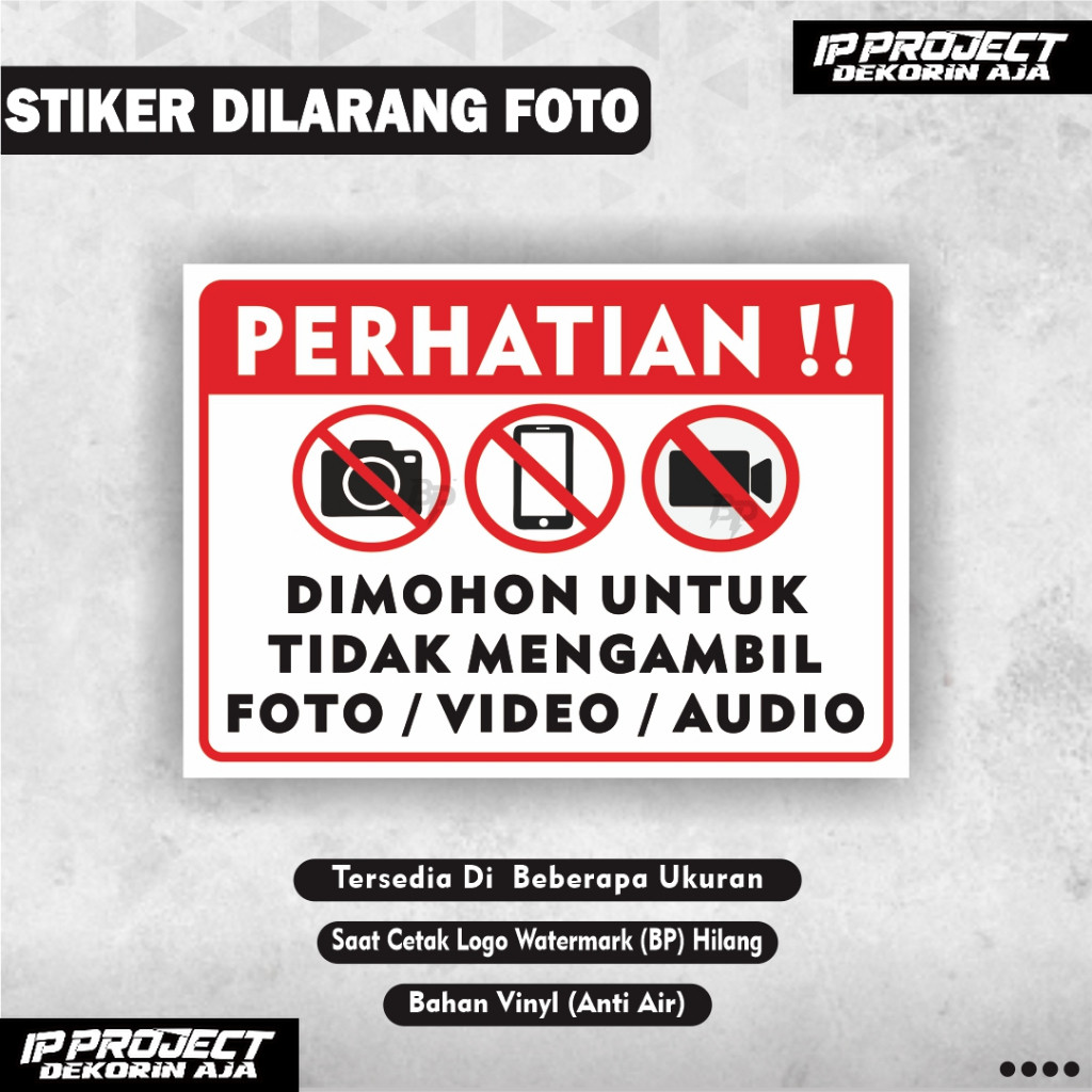 

Sticker Dilarang Foto / Stiker Dilarang Merekam / Stiker Dilarang Mengambil Foto / Video / Audio