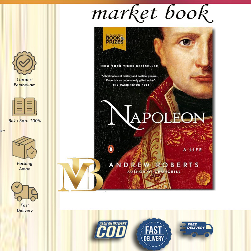Napoleon: A Life - Andrew Roberts