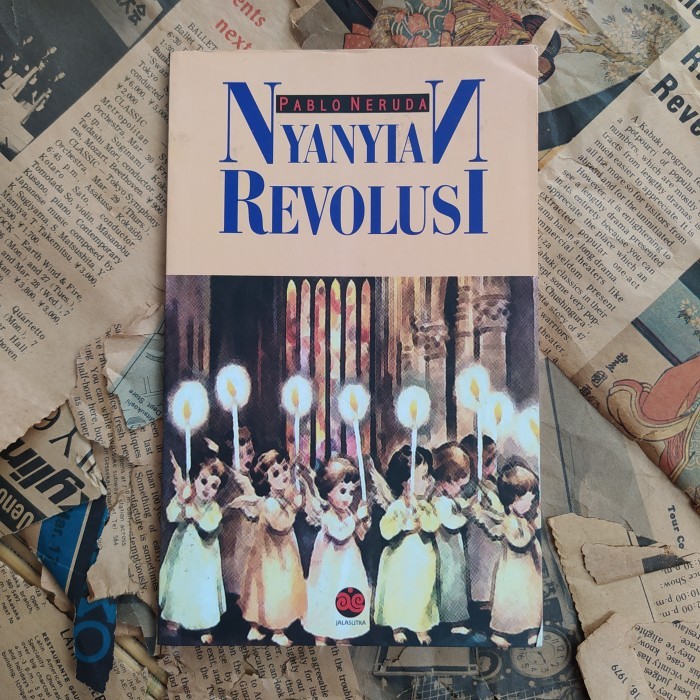 

Nyanyian Revolusi - Pablo Neruda