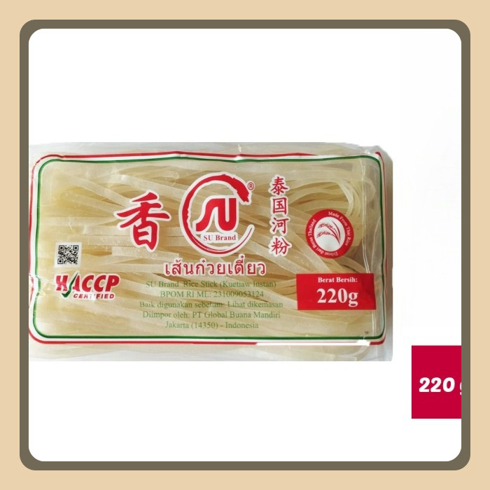 

Kwetiau Kering SU Brand 220 Gr / Mie Kwetiaw / Kwetiaw Kering Thailand