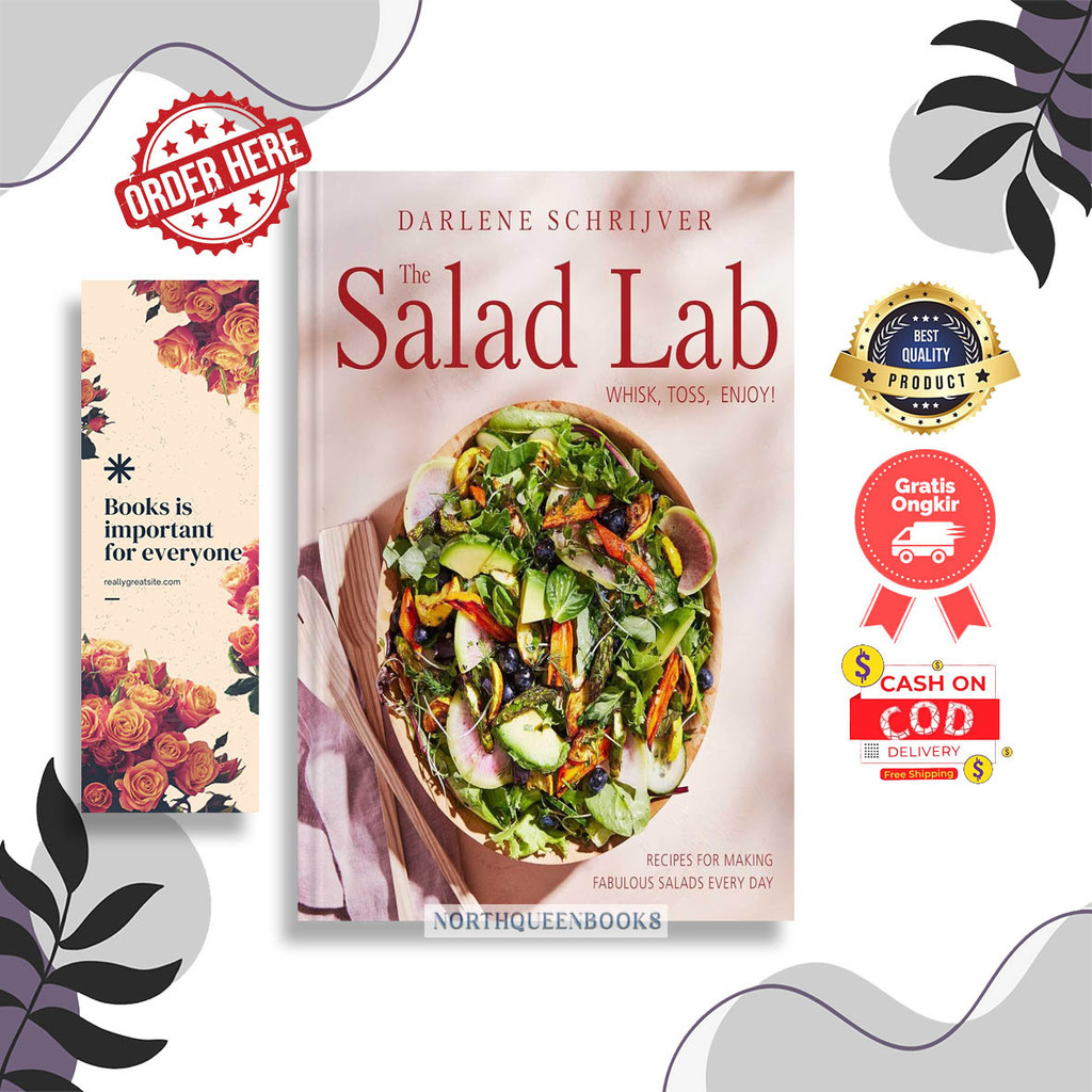 The Salad Lab: Whisk, Toss, Enjoy by Darlene Schrijver (English)