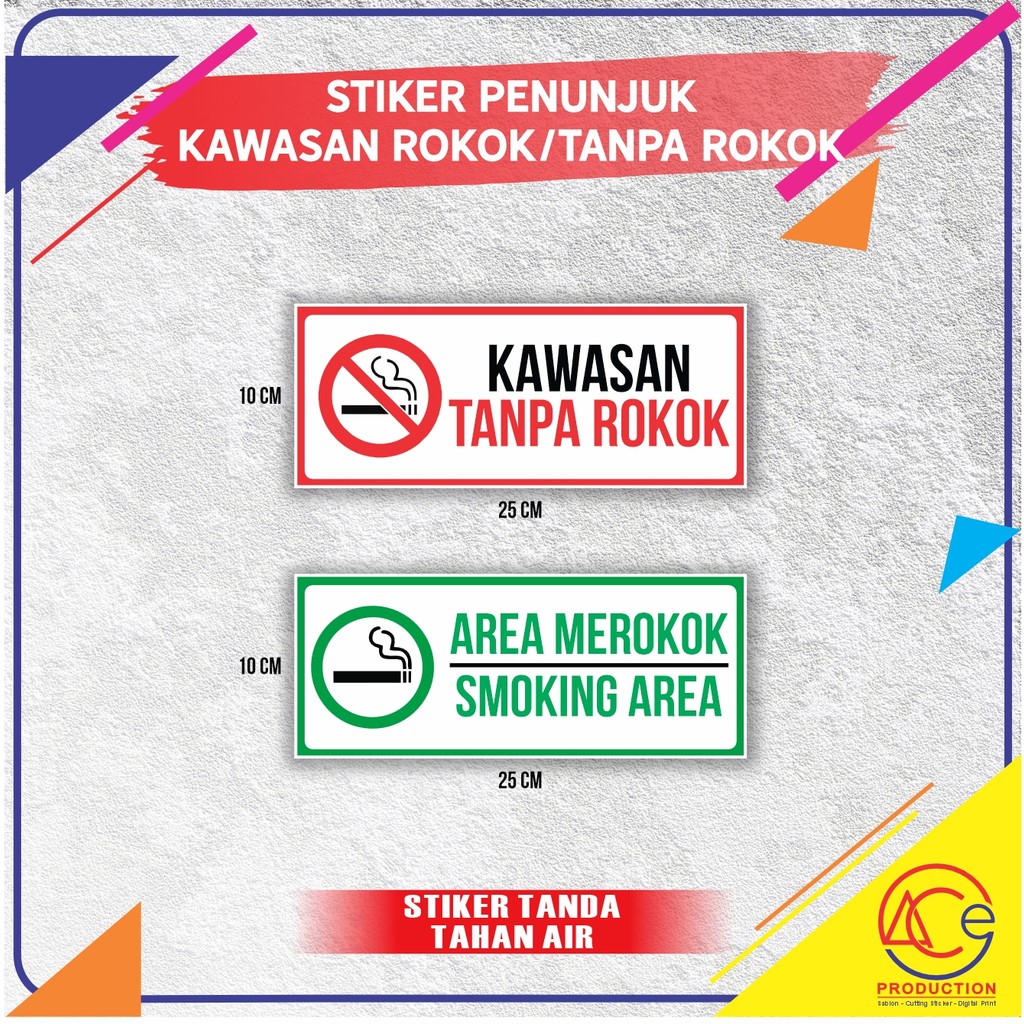 

STIKER KAWASAN TANPA MEROKOK STICKER SIGN PENUNJUK SMOKING AREA