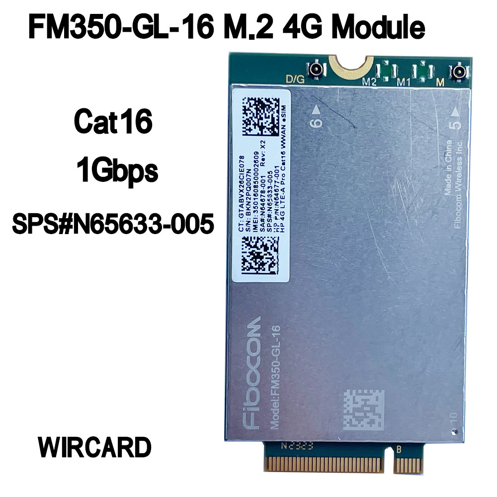 WIRCARD FM350-GL-16 4G Module Cat16 FDD-LTE TDD-LTE SPS# N65633-005 LTE-A Pro WWAN 4G Card