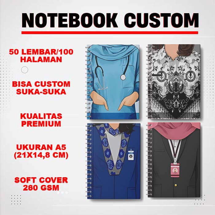 

0095 Notes custom seragam profesi / Notebook Spiral A5 - Cover Depan / Isi 50 lembar (100 halaman)