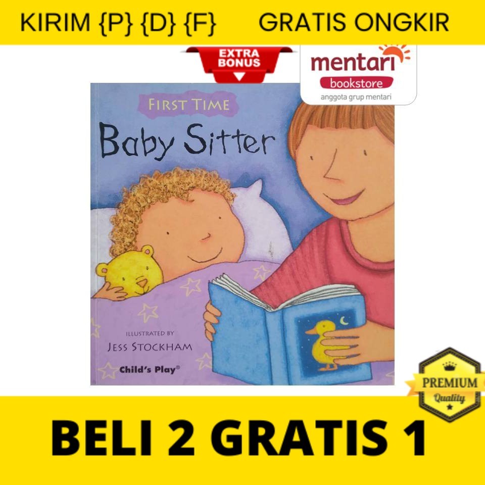 

{P} {D} {F} First Time - Babby Sitter (Buku Cerita Anak Balita)