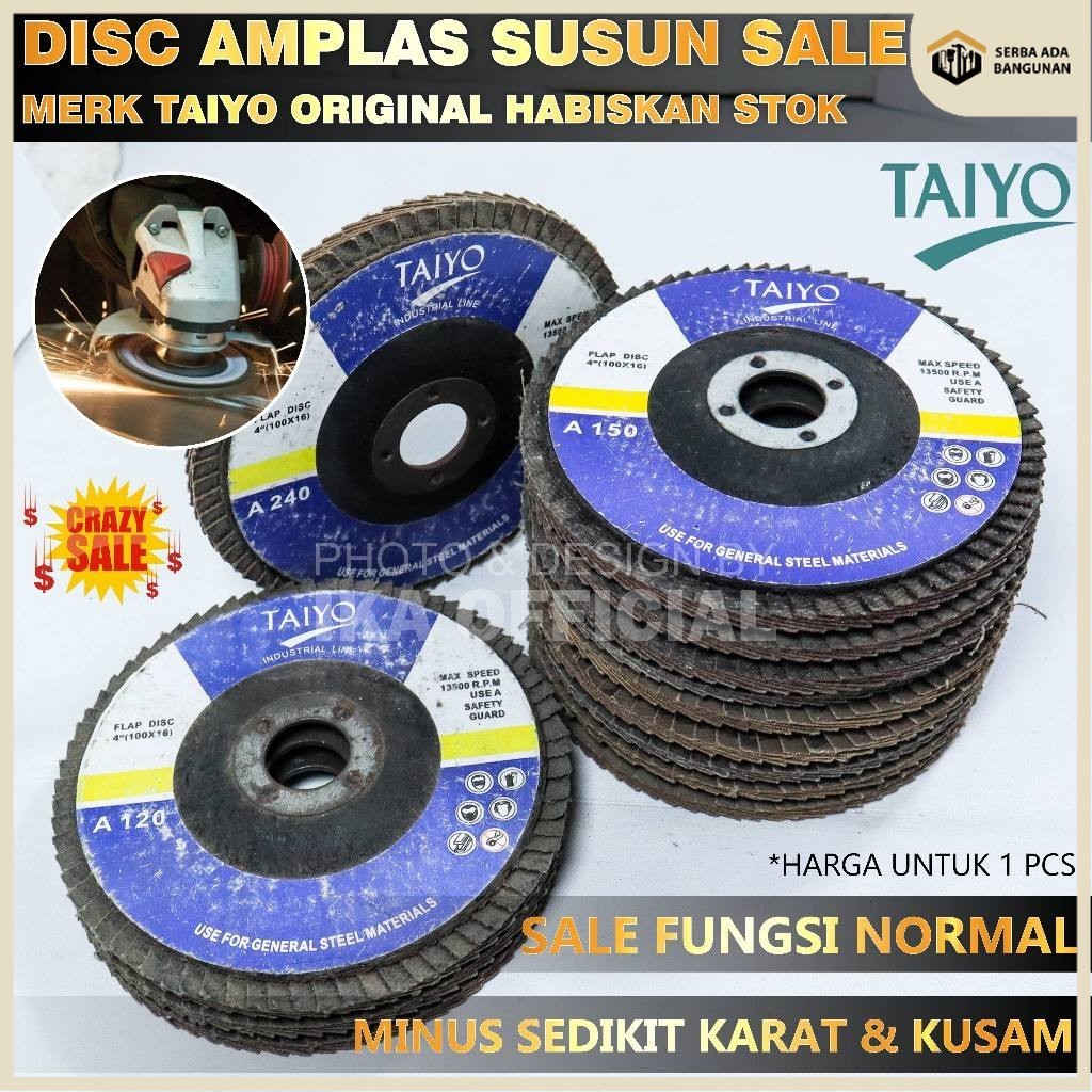 SAB SALE  MINUS KARAT  Flap Disc 4 Inch Taiyo  / Mata Amplas Susun 4" TAIYO Gerinda Amplas 4" 1Ampla