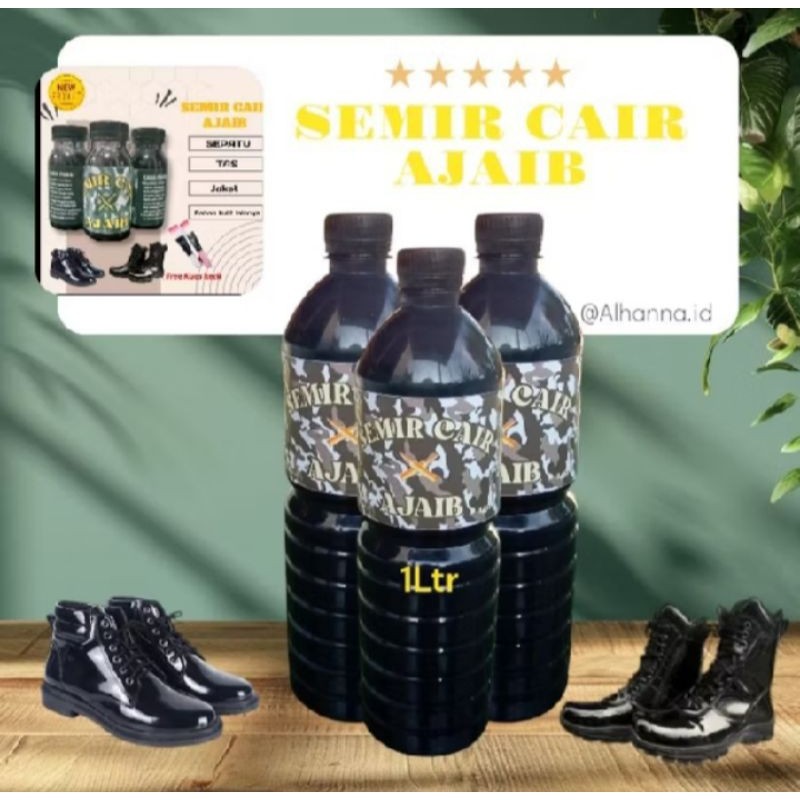 TERLARISSEMIR CAIR 1 LITER/SEMIR CAIR AJAIB/SEMIR AMPUH/SEMIR CAIR PDL/SEMIR CAIR PDH/SEMIR SEPATU/S