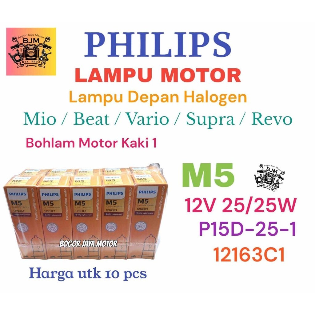 10 PCS PHILIPS BOHLAM LAMPU DEPAN HALOGEN M5 25W MIO VARIO BEAT SUPRA REVO KAKI 1 LAMPU DEPAN MOTOR 