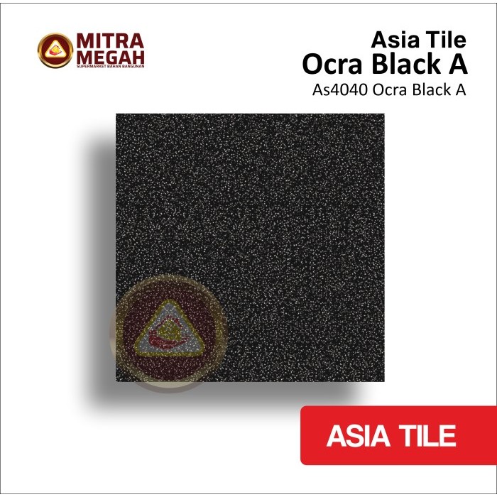 KERAMIK ASIA TILE 40X40 OCRA BLACK A