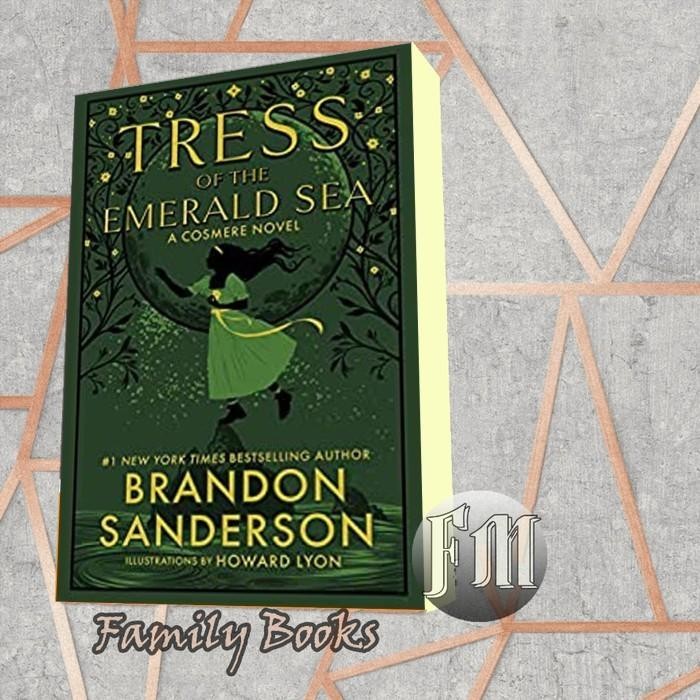 Tress of the Emerald Sea (a Cosmere Novel) Brandon Sanderson