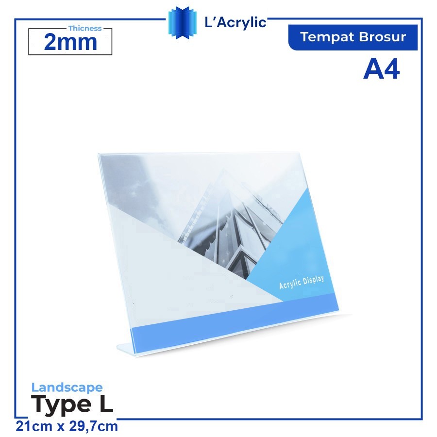 

TEMPAT BROSUR / TENT HOLDER / TENT CARD AKRILIK DISPLAY UKURAN A4 2mm Type L Landscape