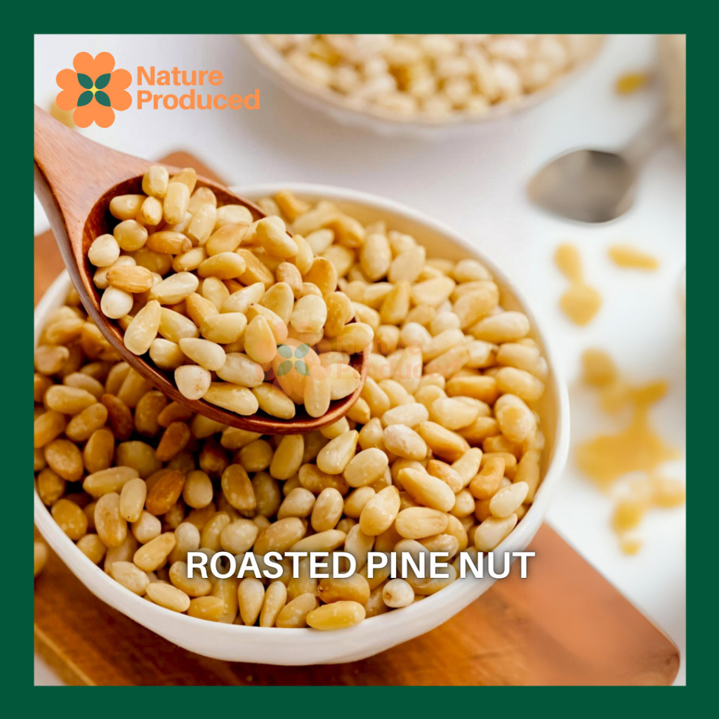

[Nature Produced] Roasted Pine Nut Premium – Kacang Pinus Cedar Panggang | Superfood Kaya Protein