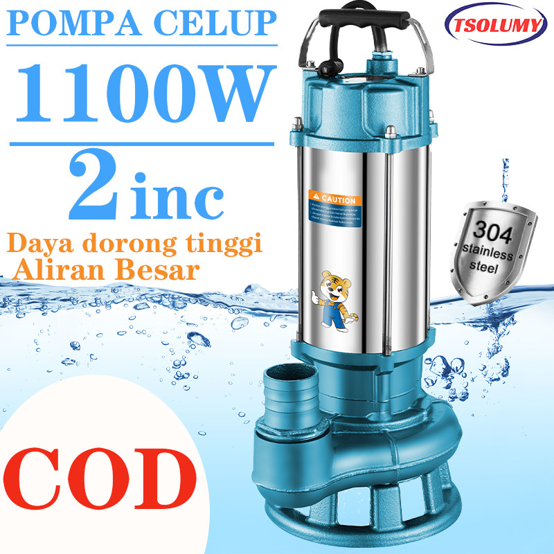 Pompa Celup Air Kotor 1100W Submersible Pump 2 inch TSOLUMY Pompa Kolam Ikan / Banjir Pompa Kolam Ik