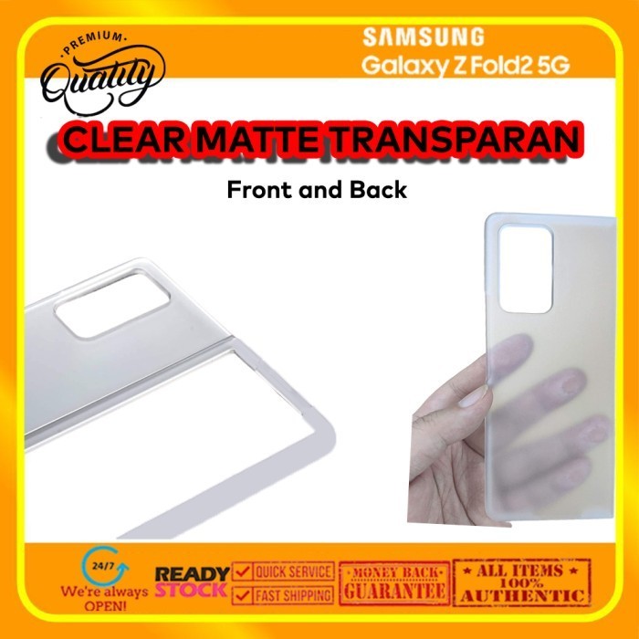 Case Samsung Galaxy Fold 2 Fold2 Clear Matte Doff (Front Back Casing)