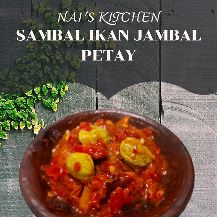 

New[Promo] SAMBAL JAMBAL ROTI NAI'S KITCHEN - Dengan PETAI