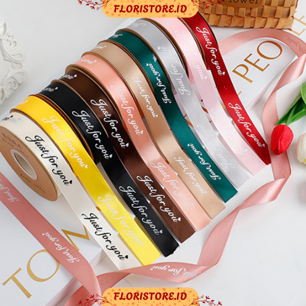 

JUST FOR YOU MOTIF RIBBON / PITA SATIN / PITA KADO / FLORIST SUPPLY