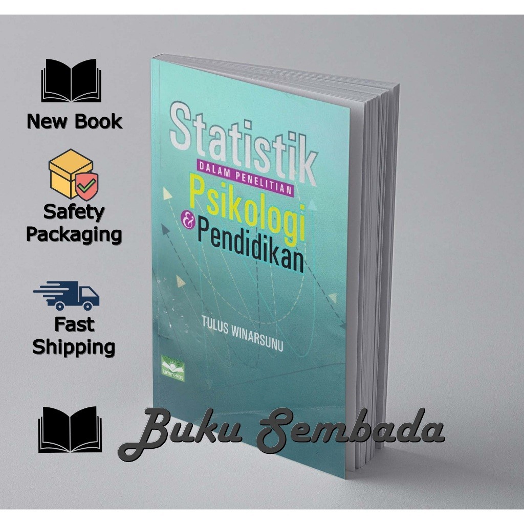 STATISTIK DALAM PENELITIAN PSIKOLOGI DAN PENDIDIKAN - TULUS WINARSUNU