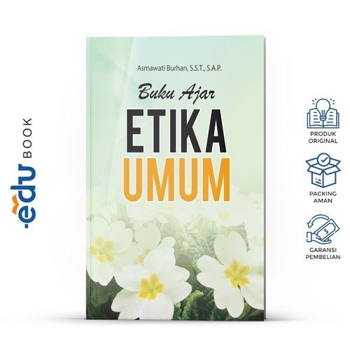 Buku Ajar Etika Umum - Deepublish Original ISBN