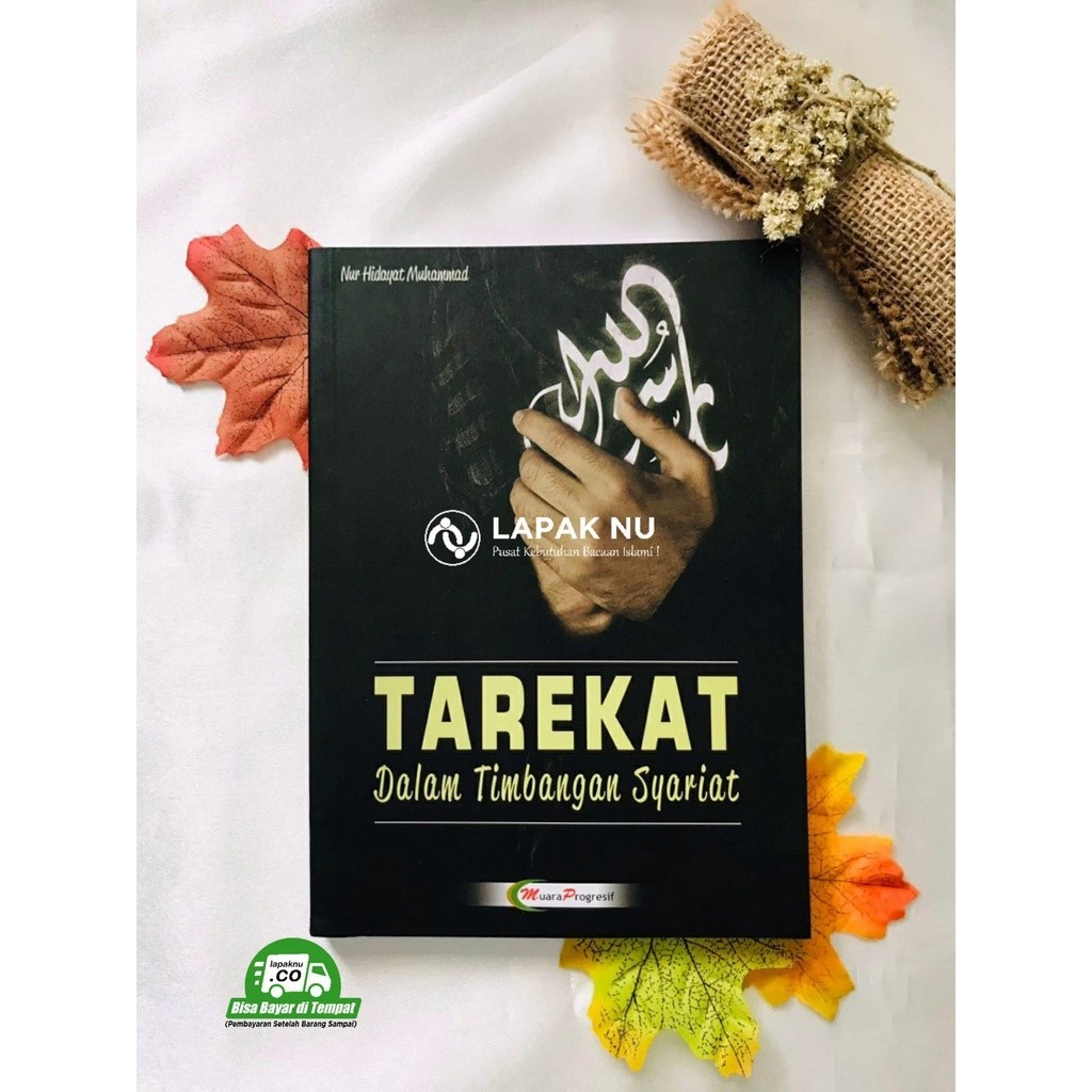 Buku TAREKAT DALAM TIMBANGAN SYARIAT | Nur Hidayat Muhammad | buku tentang thoriqot | thoriqoh | isl