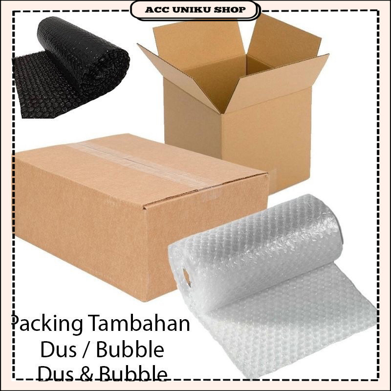 

AU - TAMBAHAN EXTRA PACKING AMAN BOX DUS + BUBBLE WRAP / BUBLE WRAP PACKING AMAN