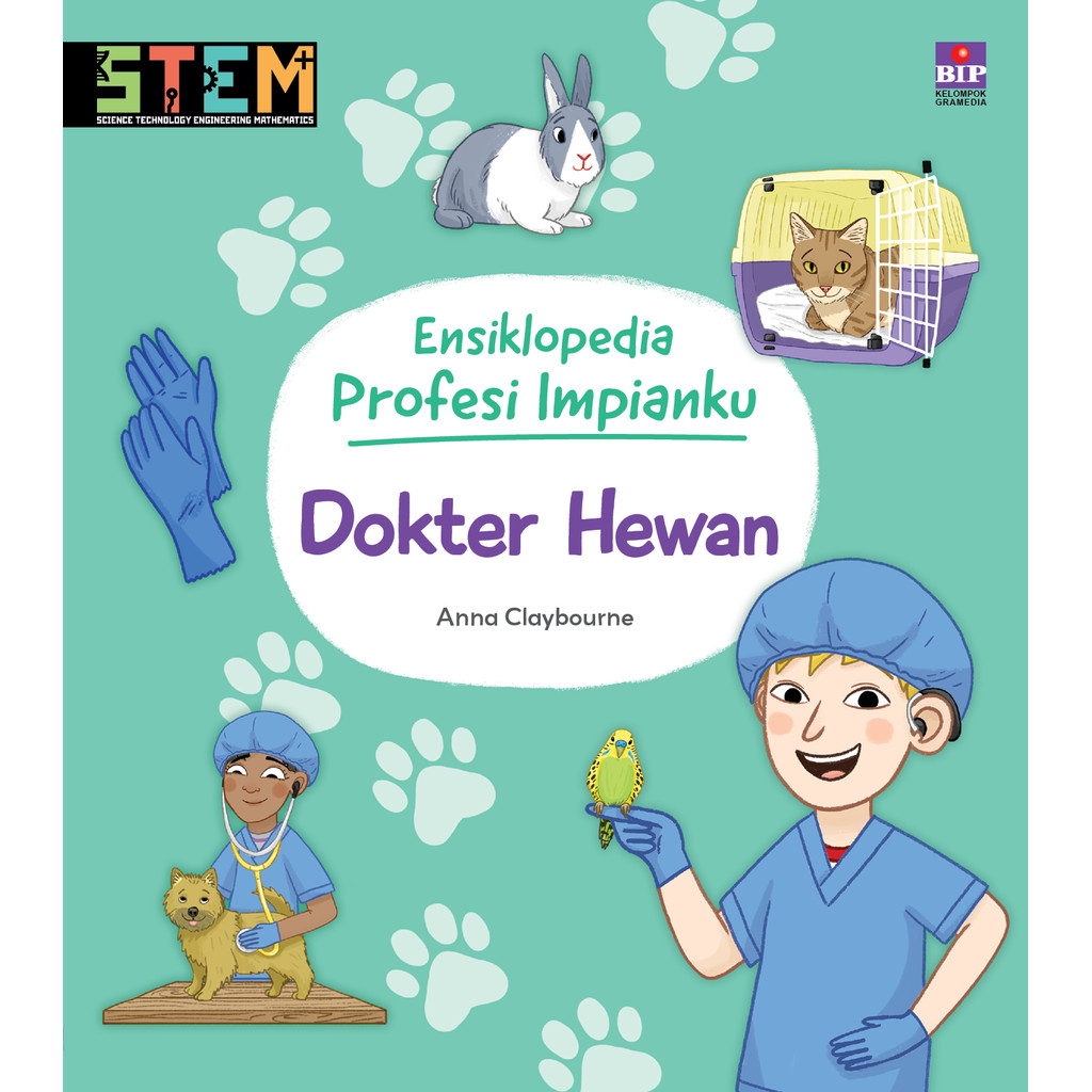 Buku Anak Buku Ensiklopedia Profesi Impianku: Dokter Hewan