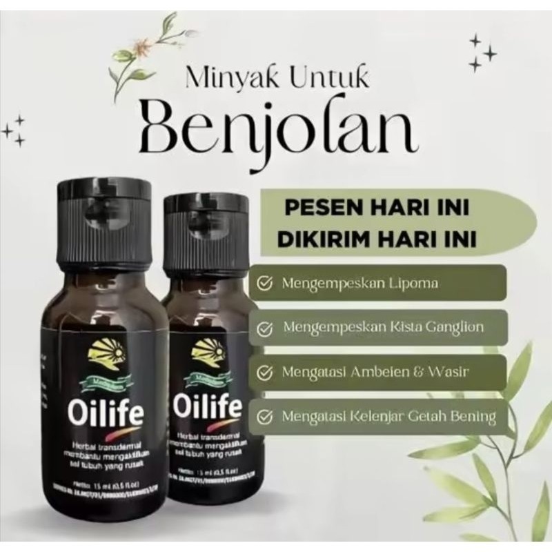 OI-LIFE-OIL MINYAK OLES HERBAL PENGHILANG BENJOLAN DI LEHER DI MISS V DI TANGAN DI KEPALA DI PUNGGUN
