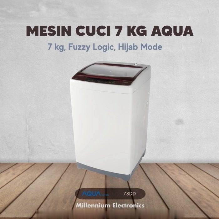 MESIN CUCI AQUA JAPAN TOP LOADING AQUA AQW 78 DD - 7 KG 78dd