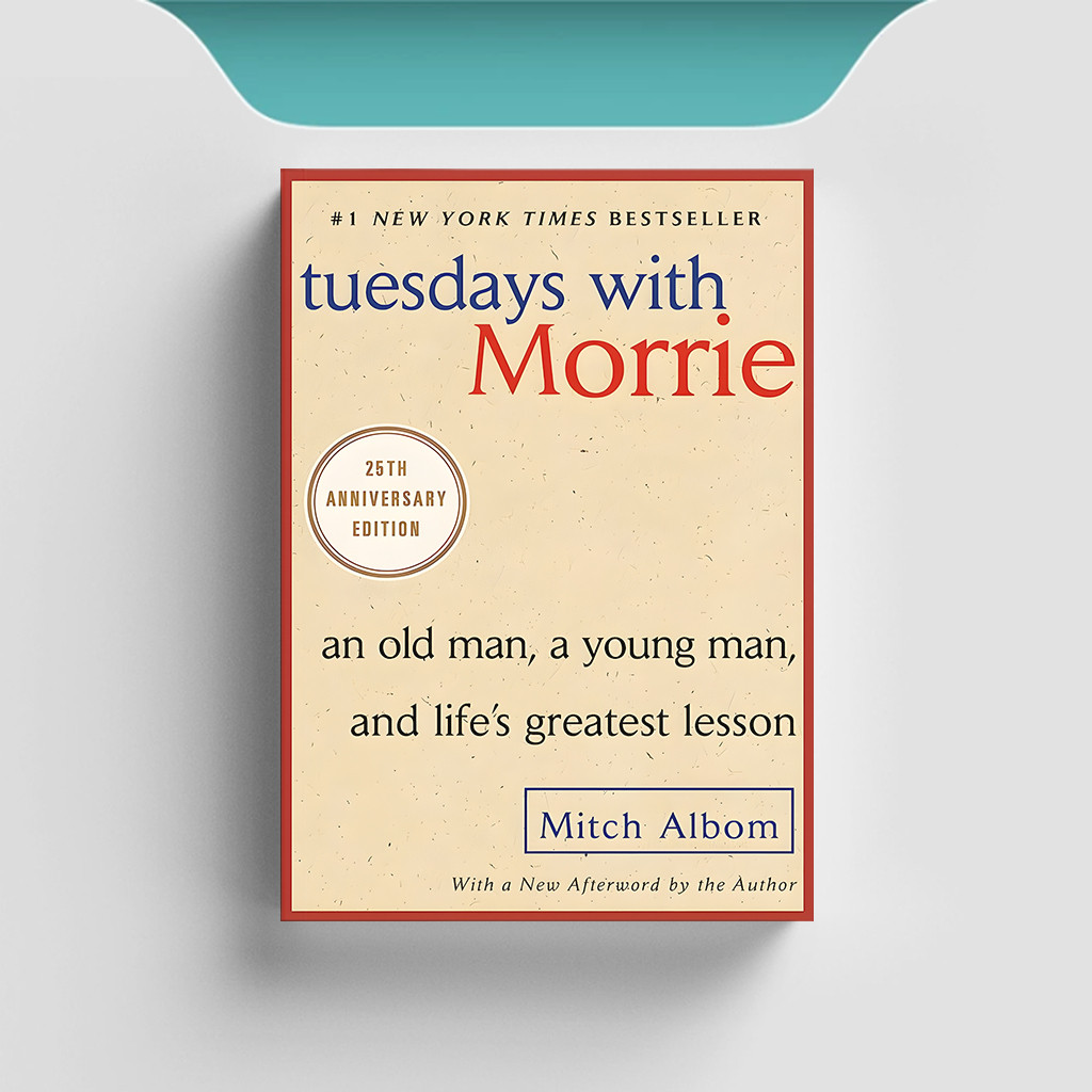 

[ENG1535] Tuesdays With Morrie - Mitch Albom
