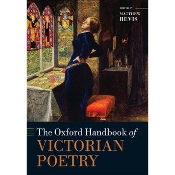 The Oxford Handbook of Victorian Poetry (BUKU CETAK)