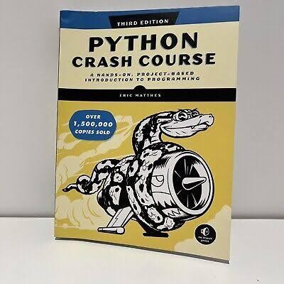 Python Crash Course, 3rd Edition Eric Matthes