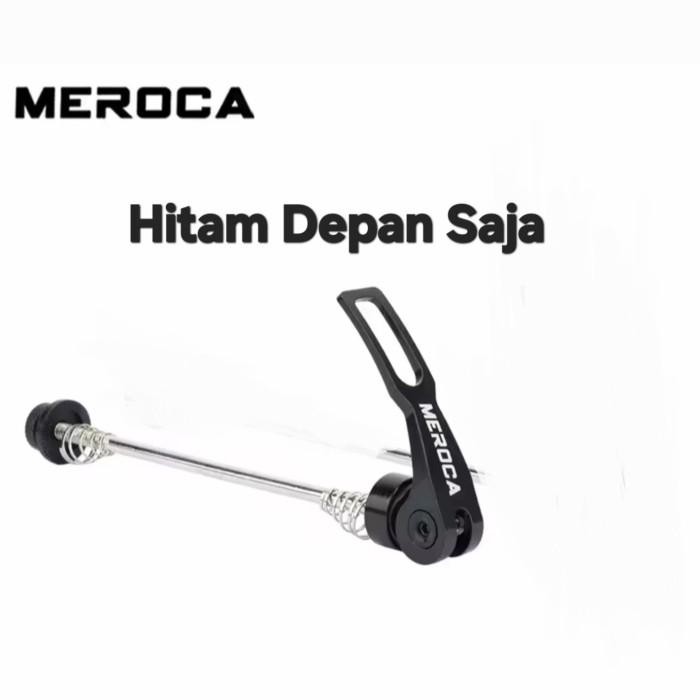 READY Meroca QR Quick Release Sepeda Hub Freehub As Skewer Free Hub Sepeda - Hitam depan SIAP KIRIM