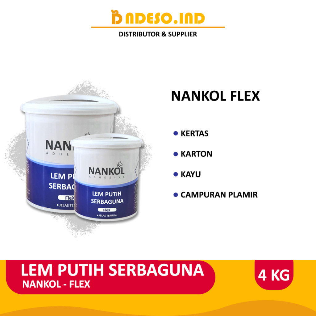 

JAMIN MURAH !!!Lem Putih Serbaguna Nankol Flex - 4KG(BISA LANGSUNG ORDER)