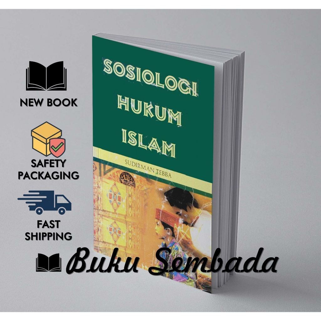 SOSIOLOGI HUKUM ISLAM - SUDIRMAN TEBBA
