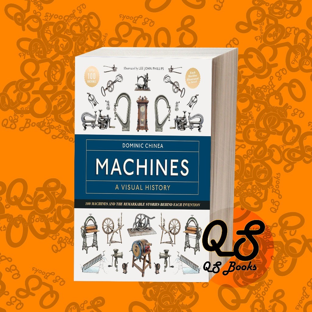 Machines: A Visual History