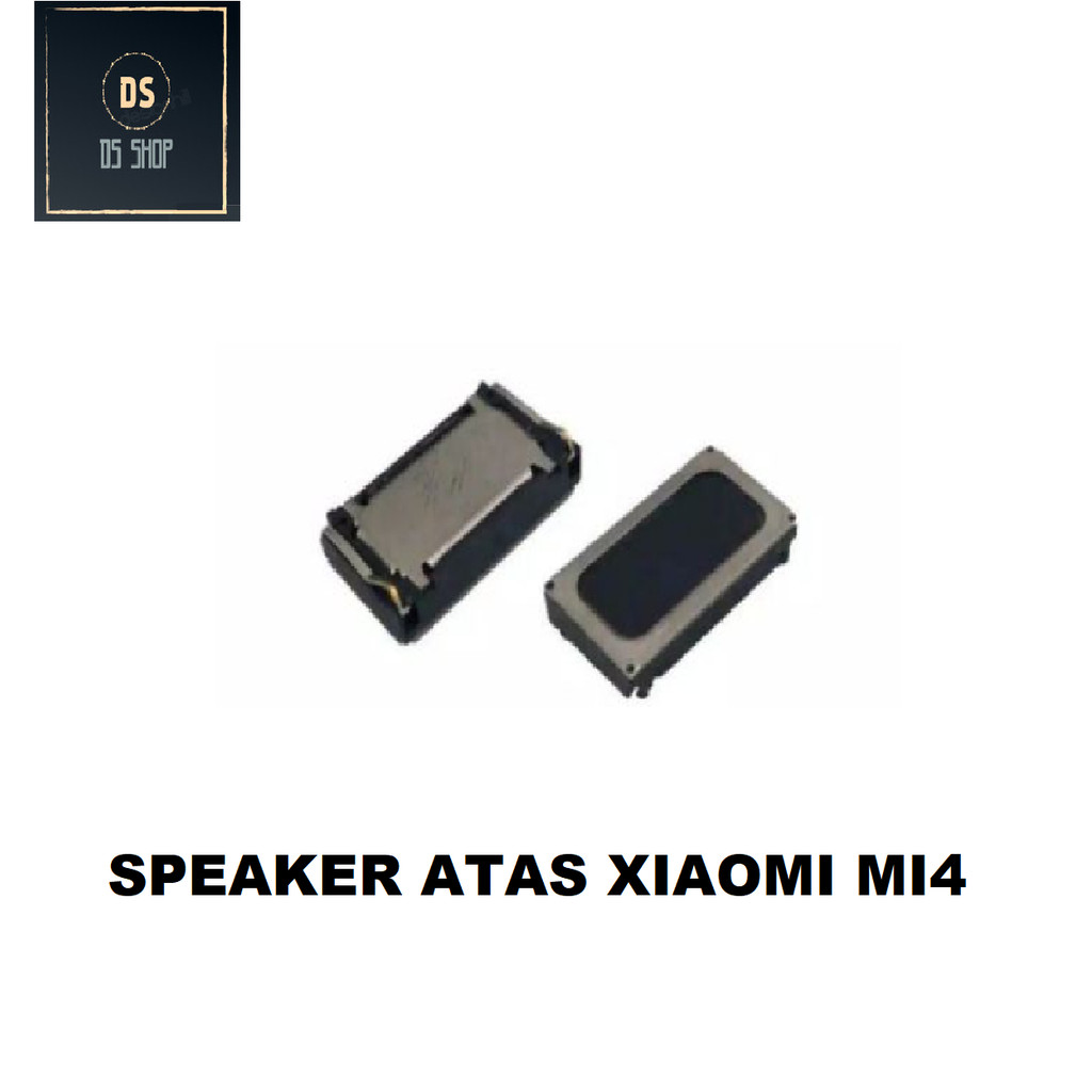 SPEAKER ATAS SPIKER KUPING SPEKER TELINGA XIOMI XIAOMI MI4 MI-4 MI 4