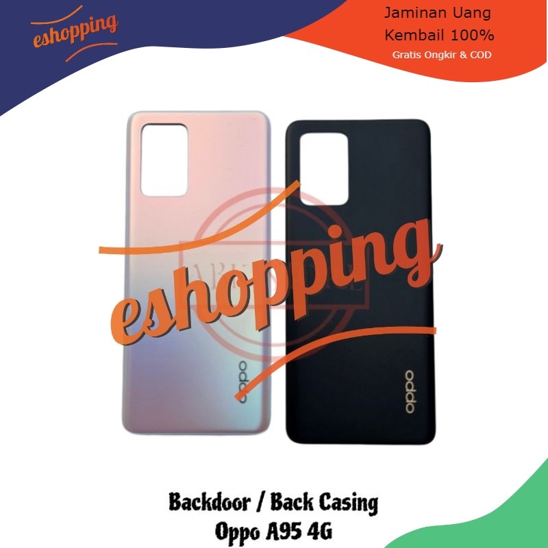 Tutup Belakang Backdoor Backcover Back Casing Oppo A95 4G