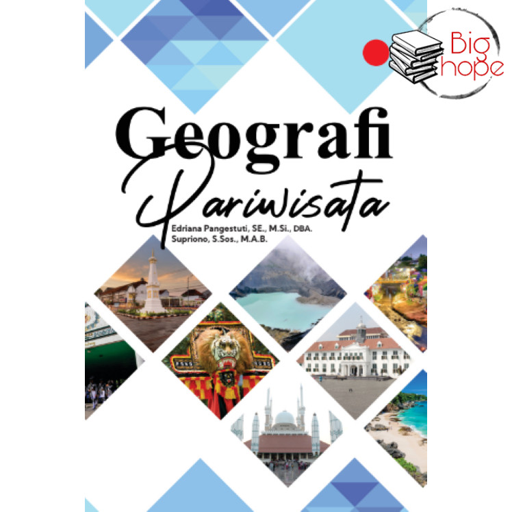 Buku Ajar Geografi Pariwisata - Deepublish