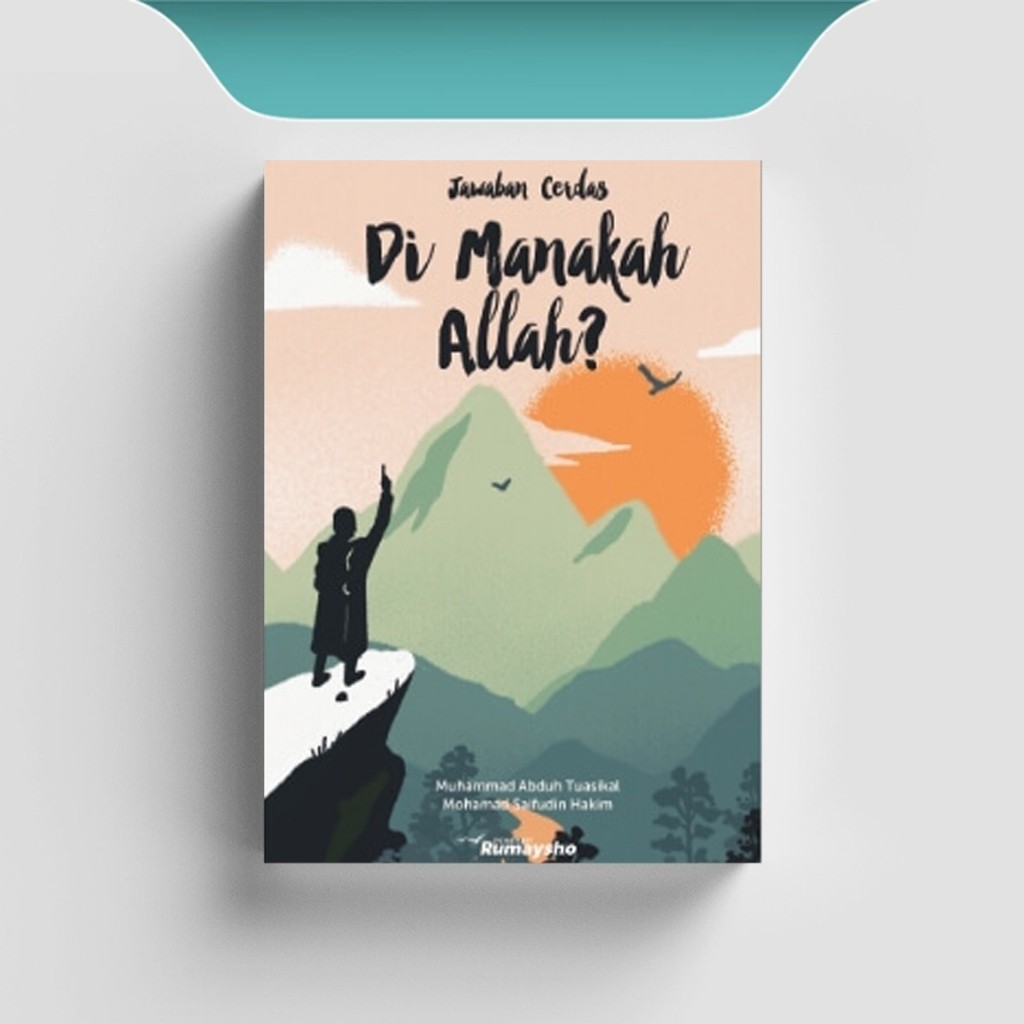 

[ID1127] Jawaban Cerdas Di Manakah Allah - M. Abduh Tuasikal