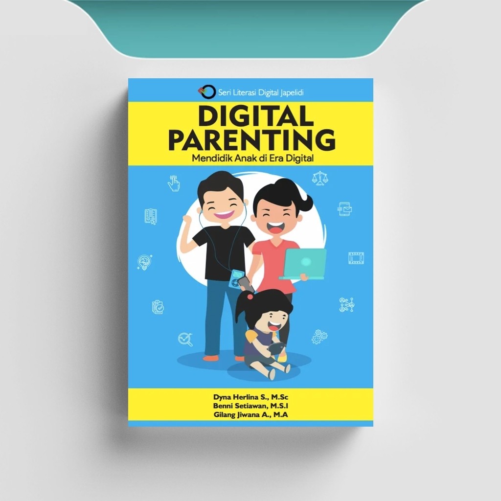 

[ID1145] Digital Parenting (Mendidik Anak Di Era Digital)