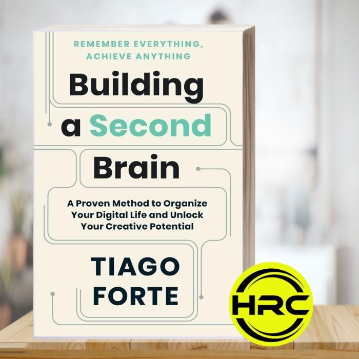 Building a Second Brain Tiago Forte