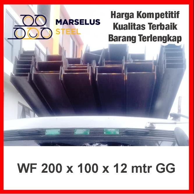 WF 200 x 10 x 12 meter /Besi IWF 200 Wide Flange Beams Merek GG Gunung