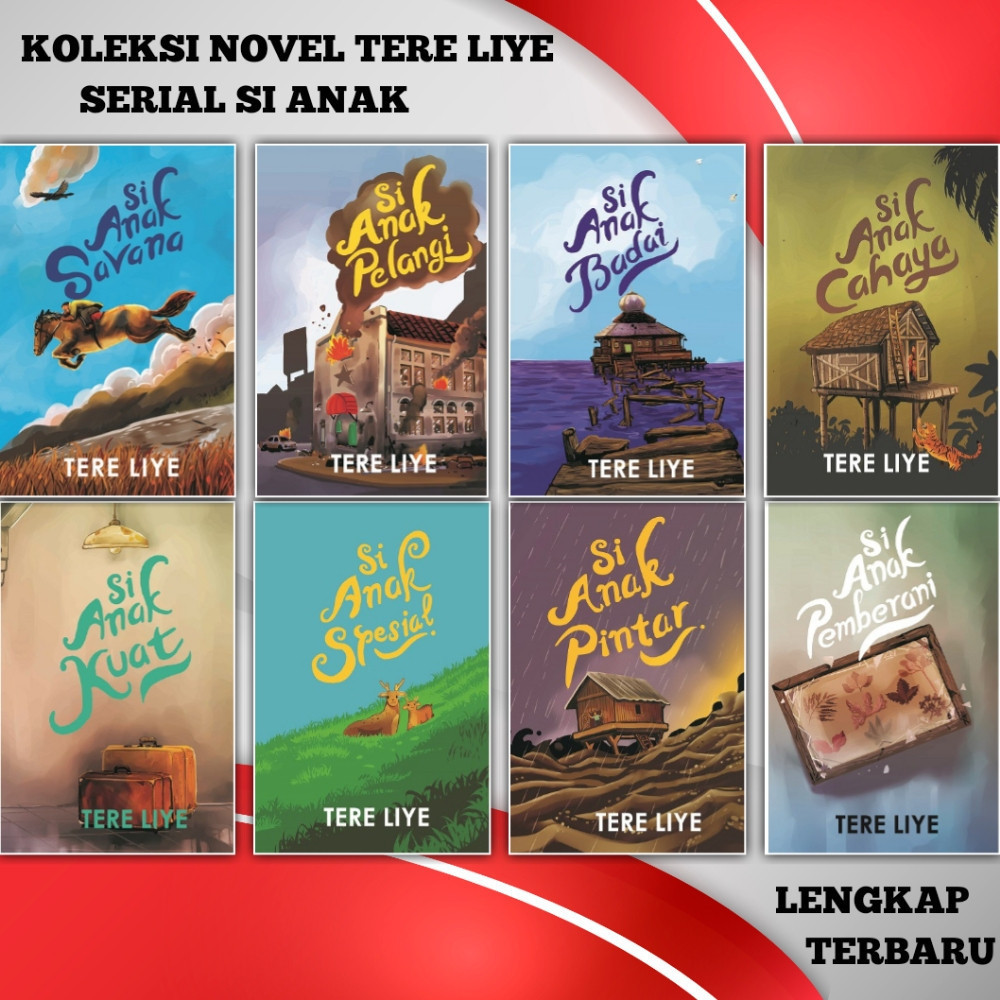 Buku Novel Tere Liye Series Paket Serial Si Anak Si Anak Kuat Spesial Pintar Pemberani Cahaya Badai 