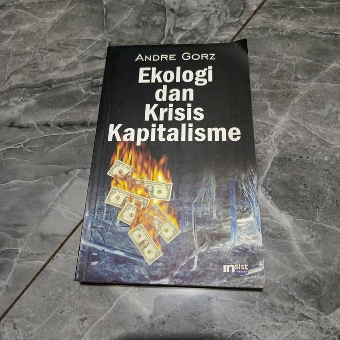 Ekologi dan Krisis Kapitalisme-ANDRE GORZ-P1