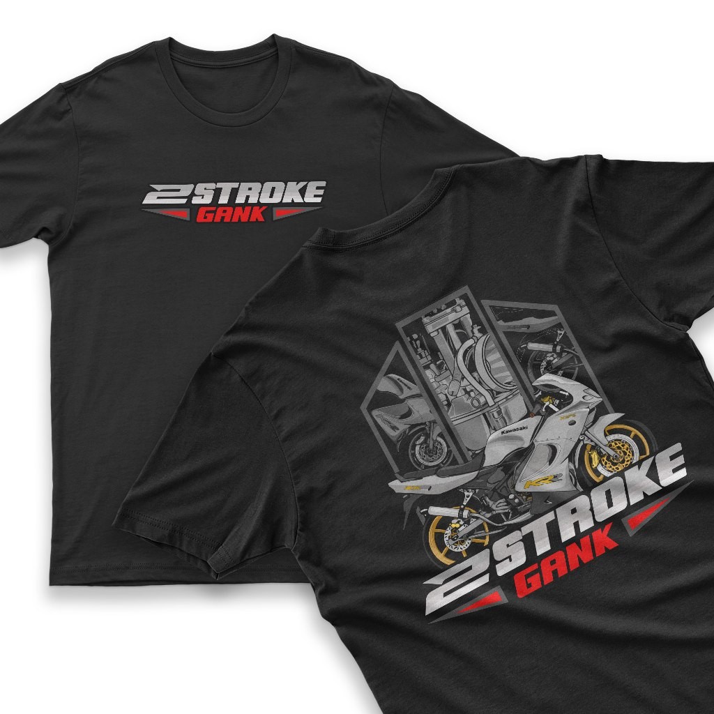 KAOS 2 STROKE GANK BAJU 2 TAK GANK 30S