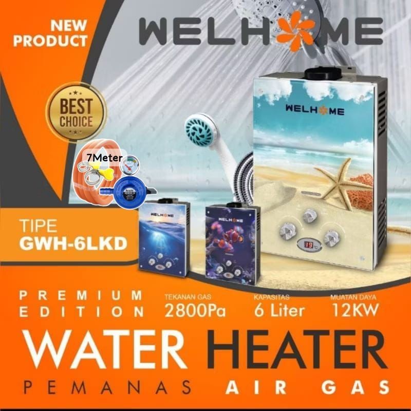 Water Heater Welhome / PEMANAS AIR GAS WELHOME 6LP 6LHD 6LKD-TERMURAH