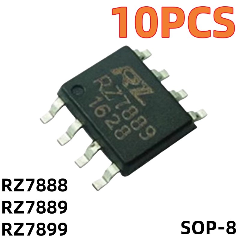 10PCS RZ7889 RZ7888 RZ7899 SMT SOP8 New  ip IC