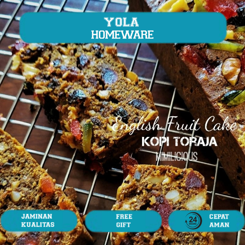 

ENGLISH FRUIT CAKE (KOPI TORAJA)