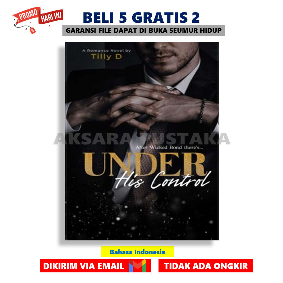 

Under His Control by Tilly D Best Seller PDF - AksaraStore